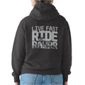 Live Fast Ride Rawrr Hoodie